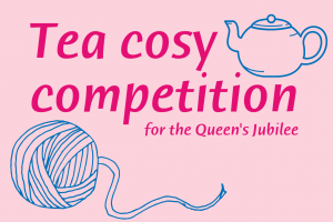 Tea cosy competition for the Queen's Jubilee